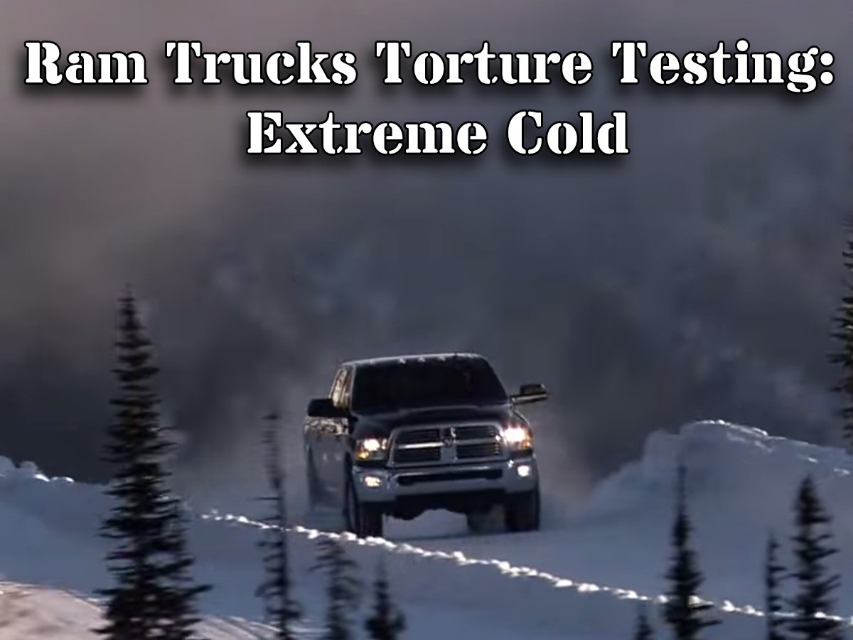 VIDEO: Ram Puts Their Trucks To Extreme Cold Weather Testing